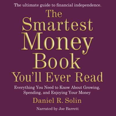 The Smartest Money Book You’ll Ever Read