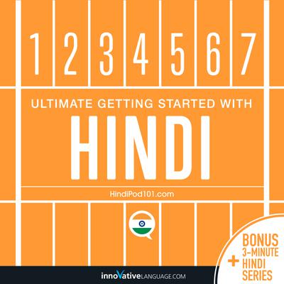 Ultimate Getting Started with Hindi
