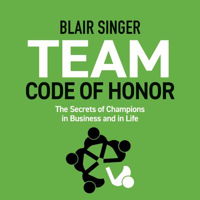 Rich Dad Advisors: Team Code of Honor