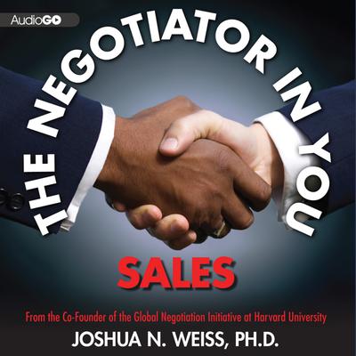 The Negotiator in You: Sales