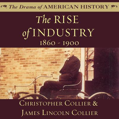 The Rise of Industry