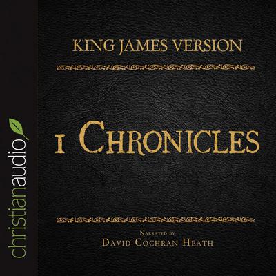 Holy Bible in Audio - King James Version: 1 Chronicles