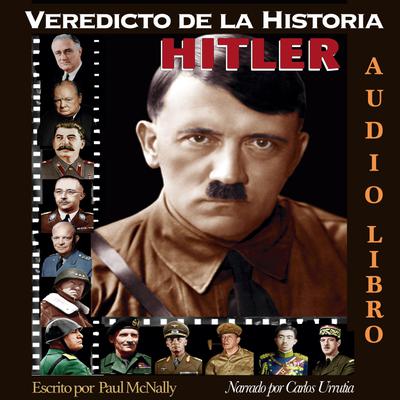 Veredicto de la Historia: HITLER