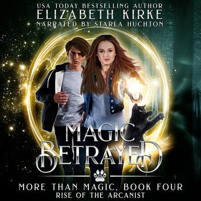 Magic Betrayed