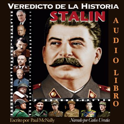 Veredicto de la Historia: STALIN