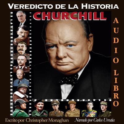 Veredicto de la Historia: CHURCHILL