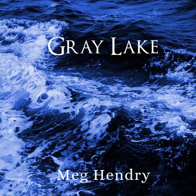 Gray Lake