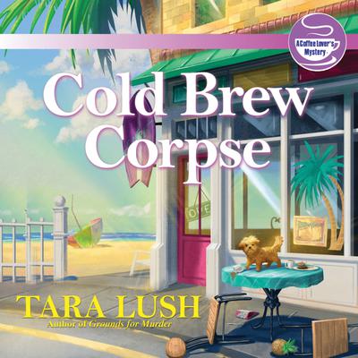 Cold Brew Corpse by Tara Lush