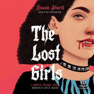 The Lost Girls by Sonia Hartl