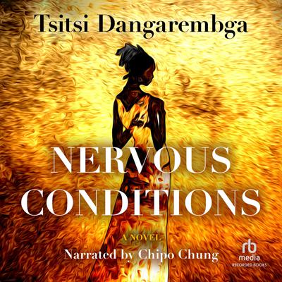 Nervous Conditions by Tsitsi Dangarembga
