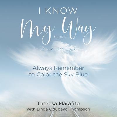 I Know My Way Memoir