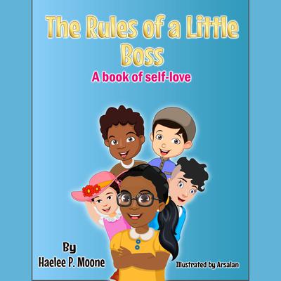 The Rules of a Little Boss