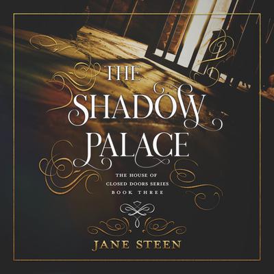 The Shadow Palace