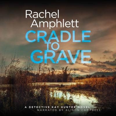 Cradle to Grave