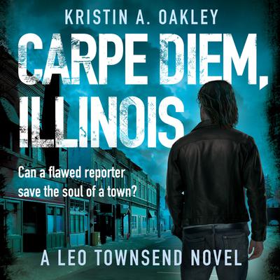 Carpe Diem, Illinois
