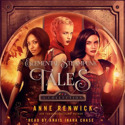 Elemental Steampunk Tales