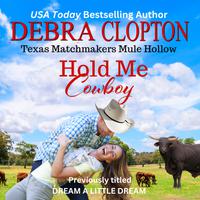 Hold Me, Cowboy