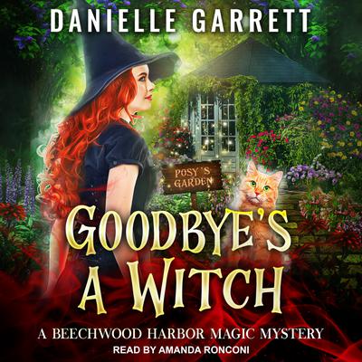 Goodbye’s a Witch