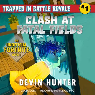 Clash at Fatal Fields by Devin Hunter