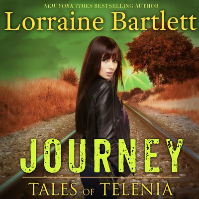 Tales of Telenia: Journey by Lorraine Bartlett