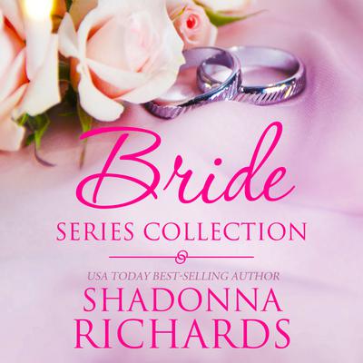 The Bride Series Collection