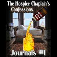 The Hospice Chaplain's Confessions Journals