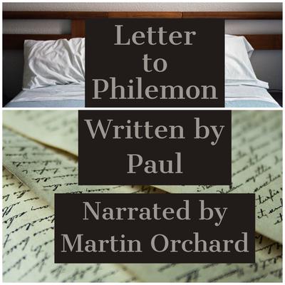 The Letter to Philemon - The Holy Bible King James Version - Abridged by Paul