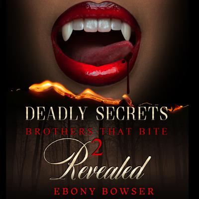 Deadly Secrets Revealed