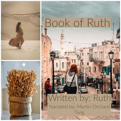 The Book of Ruth - The Holy Bible King James Version by Ruth