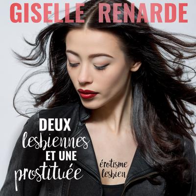 Deux lesbiennes et une prostituée