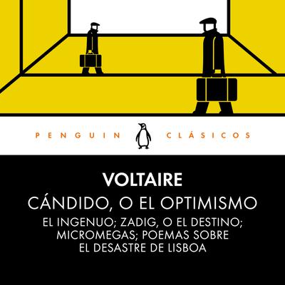 Cándido, o el Optimismo by Voltaire