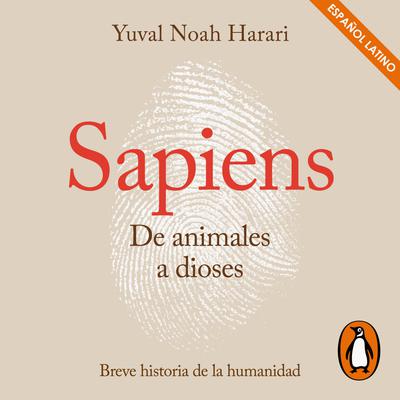 Sapiens. De animales a dioses