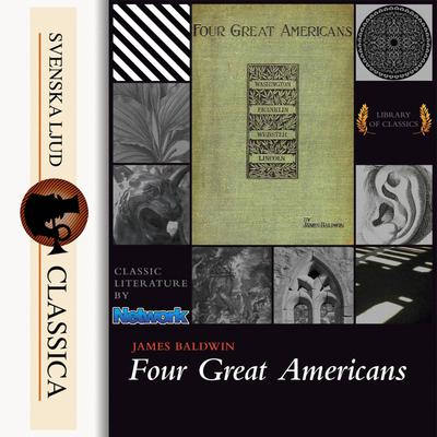 Four Great Americans