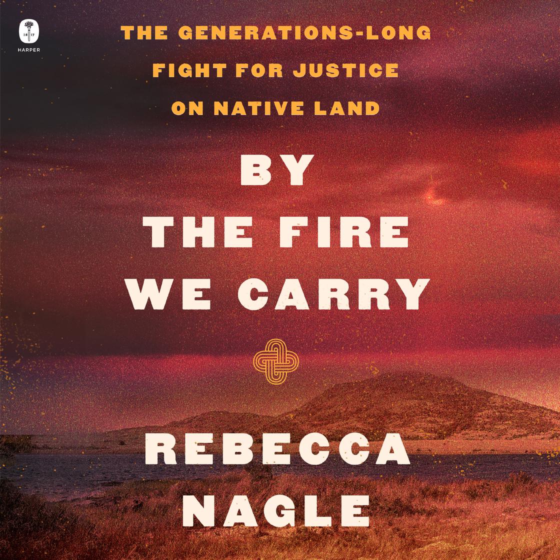Cover of By the Fire We Carry