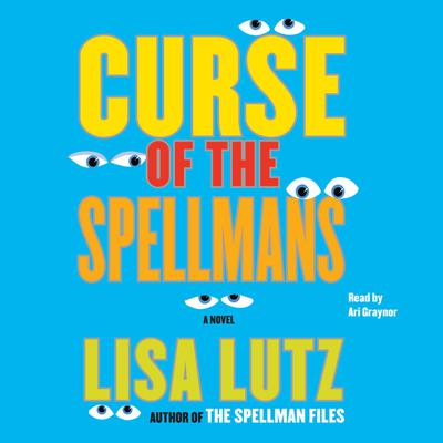 Cover for Curse of the Spellmans - Abridged: A Novel