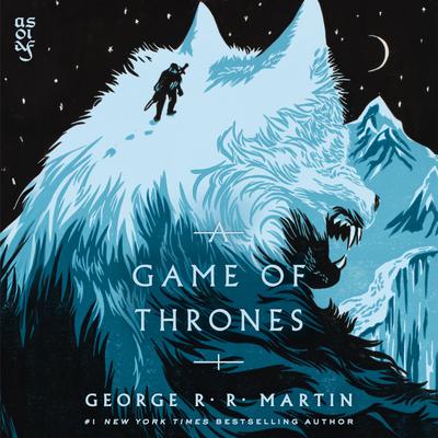 A Game of Thrones: A Song of Ice and Fire, Book 1 Audible