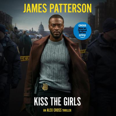 Cover for Kiss the Girls (Alex Cross)