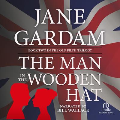 Cover for The Man in the Wooden Hat (Old Filth)