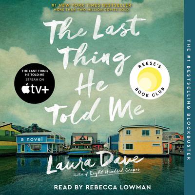 Cover for The Last Thing He Told Me: A Novel