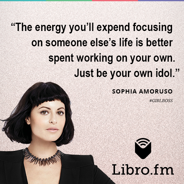 The energy you’ll expend focusing on someone else’s life is better spent working on your own. Just be your own idol.