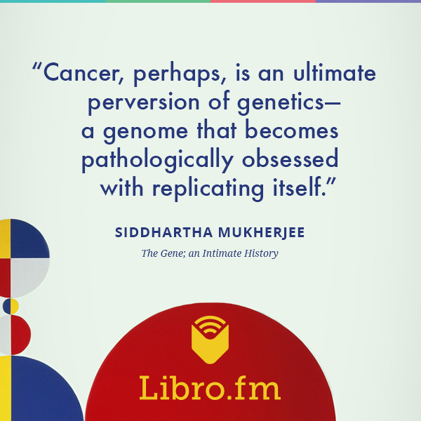 Cancer, perhaps, is an ultimate perversion of genetics—a genome that becomes pathologically obsessed with replicating itself.