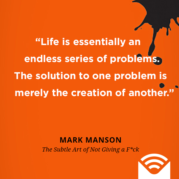 Life is essentially an endless series of problems. The solution to one problem is merely the creation of another.